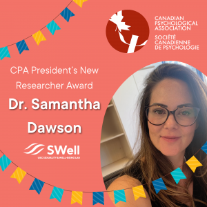 On June 24, our Lab Director, Dr. Samantha Dawson, was awarded with the CPA President’s New Researcher Award! 🌟🏆